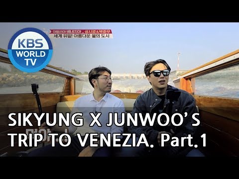 Sikyung and Junwoo’s trip to Venezia! Part.1 [Battle Trip/2018.11.25]
