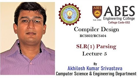 SLR(1) Parsing - Lecture 5 of 5