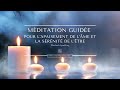 Mditation guide pour lapaisement de lme et la srnit de ltre