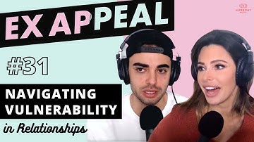 Navigating Vulnerability in Relationships