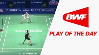 Play Of The Day | Badminton QF - Tahoe China Open 2017