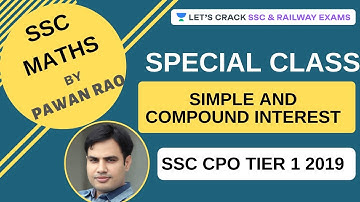 Simple and Compound Interest | SSC CPO Tier 1 2019 | Tricks, Formulas and Shortcuts | Pawan Rao
