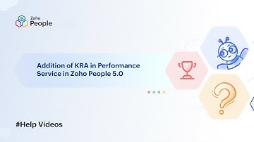 Addition of KRA in Performance Service in Zoho People 5.0 | Help Videos | Zoho People