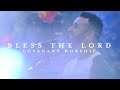 Bless The Lord feat. Joshua Dufrene | Covenant Worship