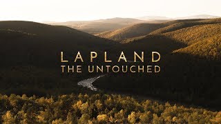 LAPLAND | The Untouched