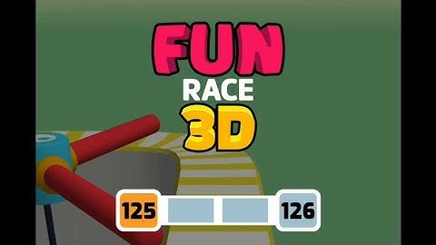 FUN RACE 3D GAMEPLAY LEVEL 125 AND LEVEL 126 AND BONUS LEVEL AND LEVEL 127