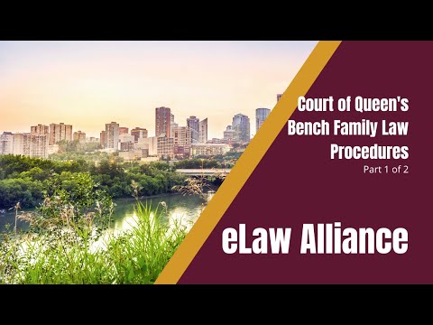 Edmonton Family Lawyer | Court of Queen's Bench Family Law Procedures 1 | Family Law Alberta |
