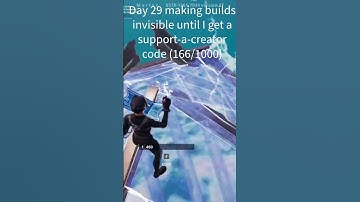Day 29 making builds invisible until I get a support-a-creator code