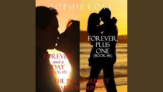 Chapter 147 - The Inn at Sunset Harbor Bundle: Forever, Plus One (#5) and Forever, Plus One [#6]