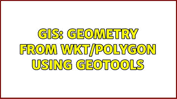 GIS: Geometry from wkt/polygon using geotools