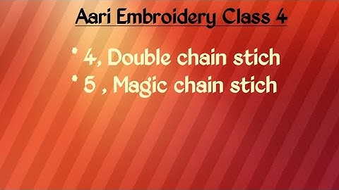 Aari Embroidery Class 4/Double chain stich & Magic chain stich for beginners/vishaliwonder channel
