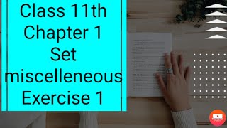 Chapter 1 | Set | Miscellaneouse exercise 1| Example 30 | Example 31 | Example 32 | Example 33,34,35