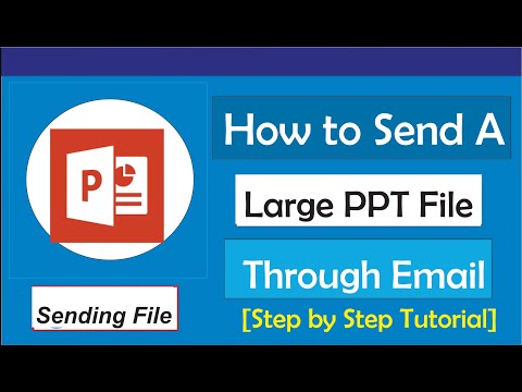 How to Send a Large PowerPoint File Through Email