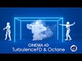 Cinema 4D Smoke Animation - Turbulence FD & Octane Render