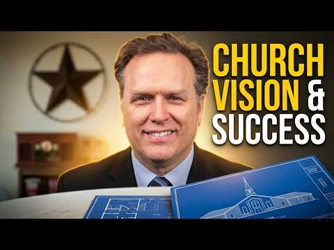 How Churches Succeed Through Vision and Planning | El. Gary Blanchard.