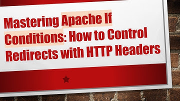 Mastering Apache If Conditions: How to Control Redirects with HTTP Headers