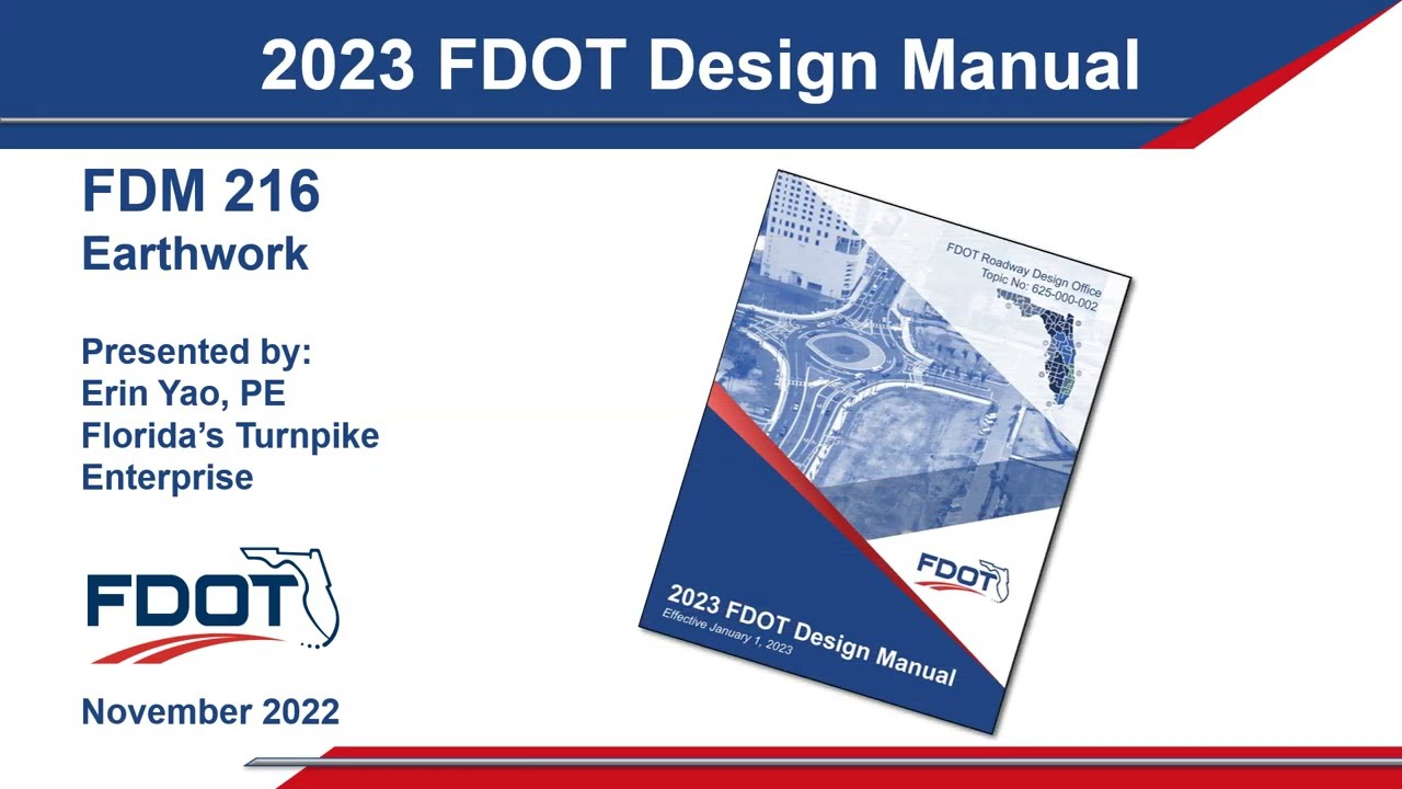 FDOT 2023 FDM 216 - Earthwork