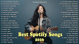 Best Spotify Song 2026 🎵🎧 English Acoustic Love Song | Love yourelf, Sailor Song, At my Worst