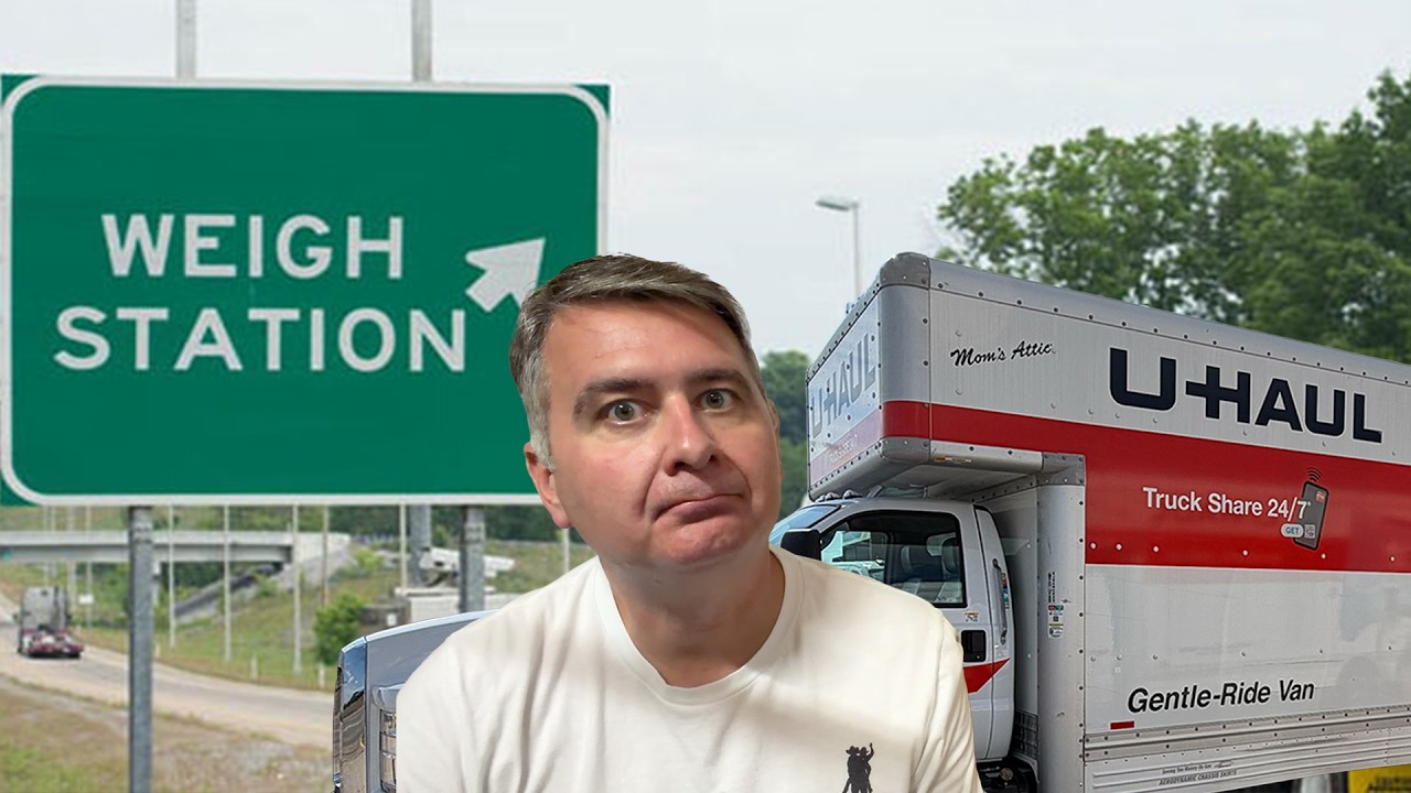 I Drove A U-Haul Through A Weigh Station