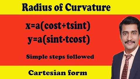 Show that radius of curvature x=a(cost+tsint) & y=a(sint tcost) is at