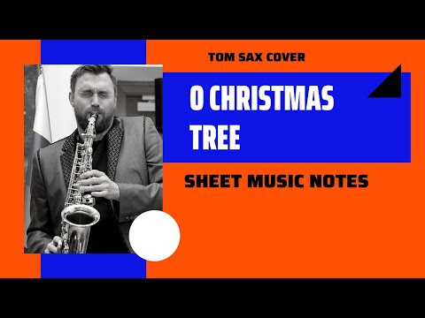 O Christmas Tree - Tom Sax Cover~ Alto Saxophone and Piano| ~ Tomaz Nedoh |  ~ 2021