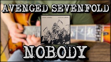 Avenged Sevenfold - Nobody (SOLO COVER) + LESSON