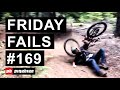 Friday Fails #169