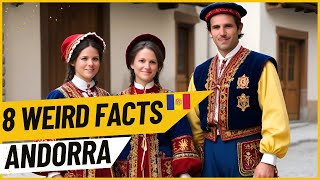Did you Know These Most CRAZY Facts About Andorra | Weird Facts