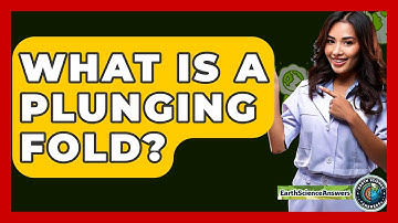 What Is A Plunging Fold? - Earth Science Answers