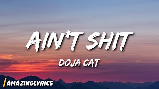 Doja Cat - Ain't Shit (Lyrics) Resimi