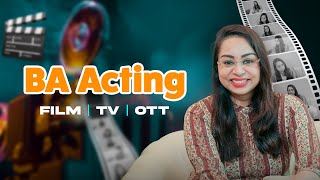 BA Acting Course | BA Acting Colleges | Acting Courses in India | Acting Course Bangalore