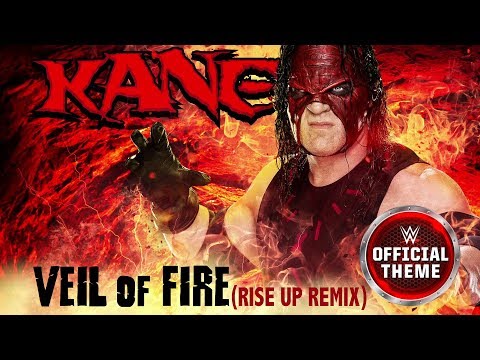 Kane - Veil of Fire (Rise Up Remix) [Entrance Theme]