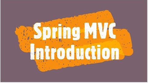 Spring MVC Introduction