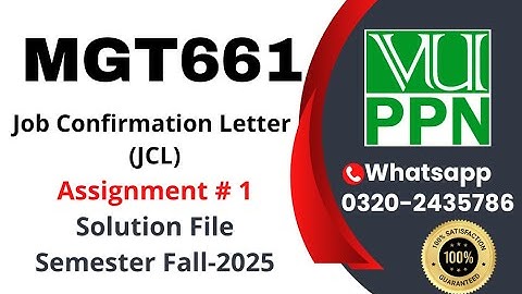MGT661 Assignment 1 Solution 2025 || Job Confirmation Letter JCL || #mgt661 #jcl #project