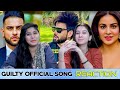 New Punjabi Song 2021|Guilty Official Video REACTION |  Karan Aujla Shraddha Arya | ACHA SORRY MUSIC