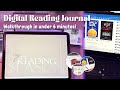 Digital Reading Journal | Walkthrough In Under 6 Minutes + How To Use 📚