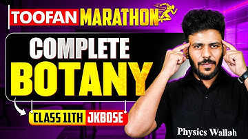 JKBOSE Class 11th | Complete Botany 🔥 (Theory + CYQ