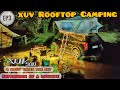 EP 3 : Everything About Car Rooftop Camping : Under the Sky 🌟 | XUV 500  Rooftop Camping