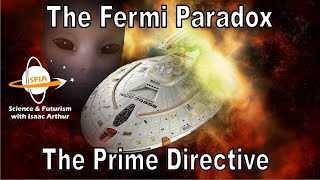 Fermi Paradox: The Prime Directive