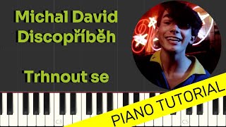 Michal David - Discopříběh - Trhnout se (Piano tutorial)