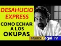 Okupas | Desokupa | Desahucio Express | Desahucio en caso de Okupas | Ocupacion | Abogado Barcelona