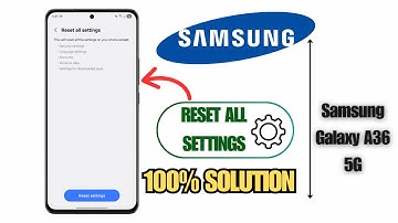 How to Reset All Settings on Samsung Galaxy A36 5G (2025) | Fix System Errors, Lag & Glitches Easily