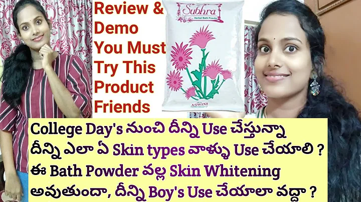 Subhra Herbal Bath Powder Review in Telugu | How to Use Subra Bath powder