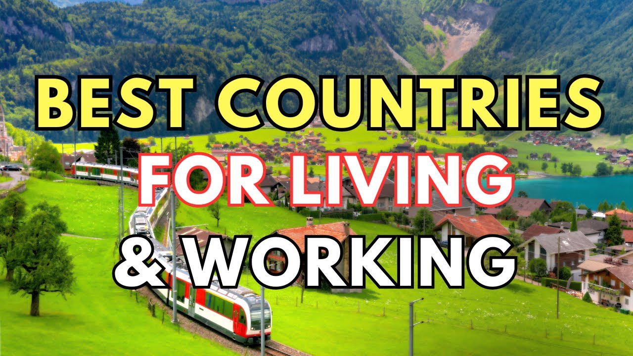 Top 10 Best Places or Countries for Living & Working Abroad (2026 Ranking)