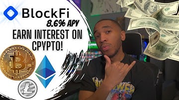 How to Use BlockFi, Earn Interest on Crypto | Step by Step