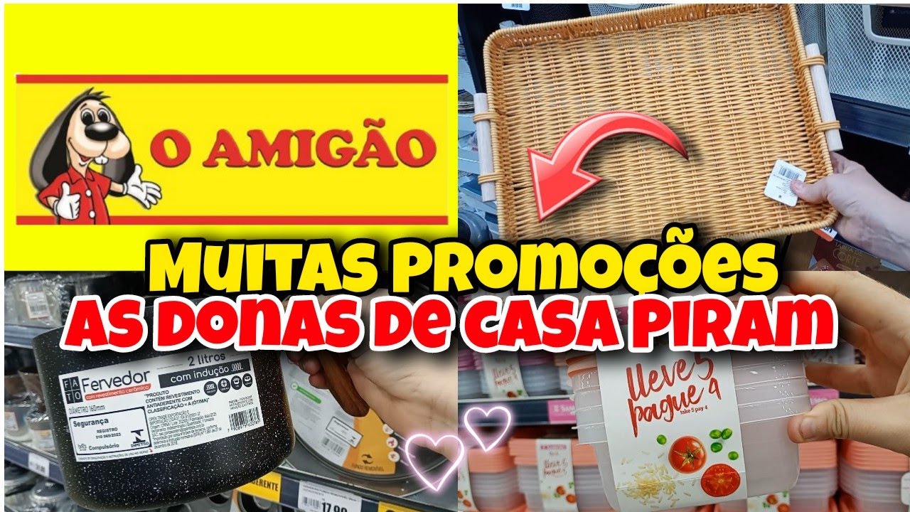✅ACHADINHOS BARATINHOS NA LOJA O AMIGÃO💕🏡|PROMOÇÕES DA SEMANA🔥✨| SÃO JOÃO DE MERITI RJ #tour