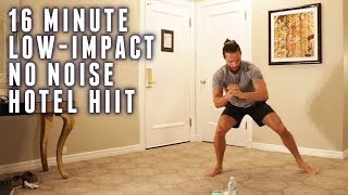 16 Minute Hotel HIIT Workout | Low Impact | No Noise | The Body Coach