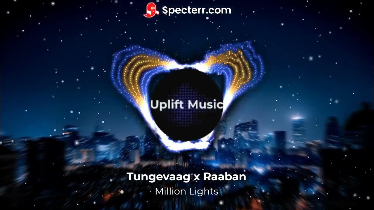 Tungevaag & Raaban - Million Lights Tungevaag & Raaban - Million Lights