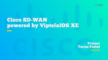 Webinar_Topic  Cisco SD-WAN powered by ViptelaIOS XE | Koenig
