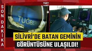 #SONDAKİKA | Silivri'de Batan Gemi Uzaktan Kumandalı Su Altı Aracıyla Görüntülendi! - TGRT Haber